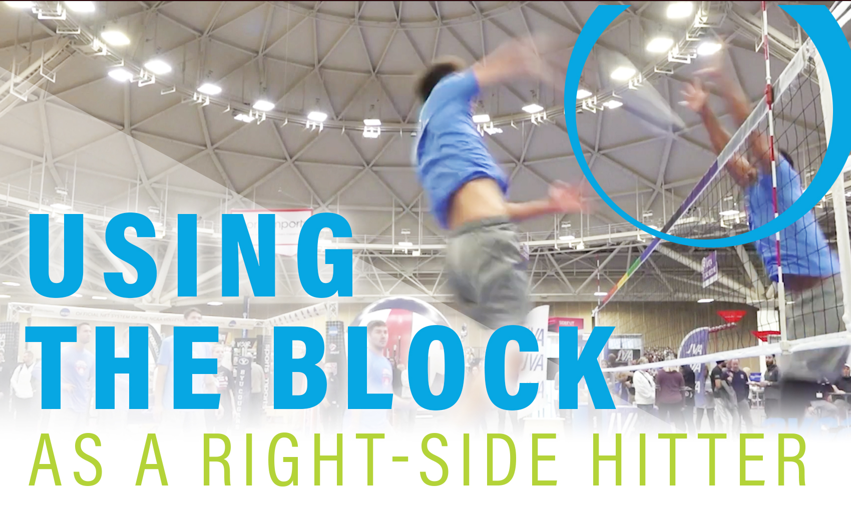 Hitting Block Using the block as a right-side hitter - The Art of Coaching Volleyball