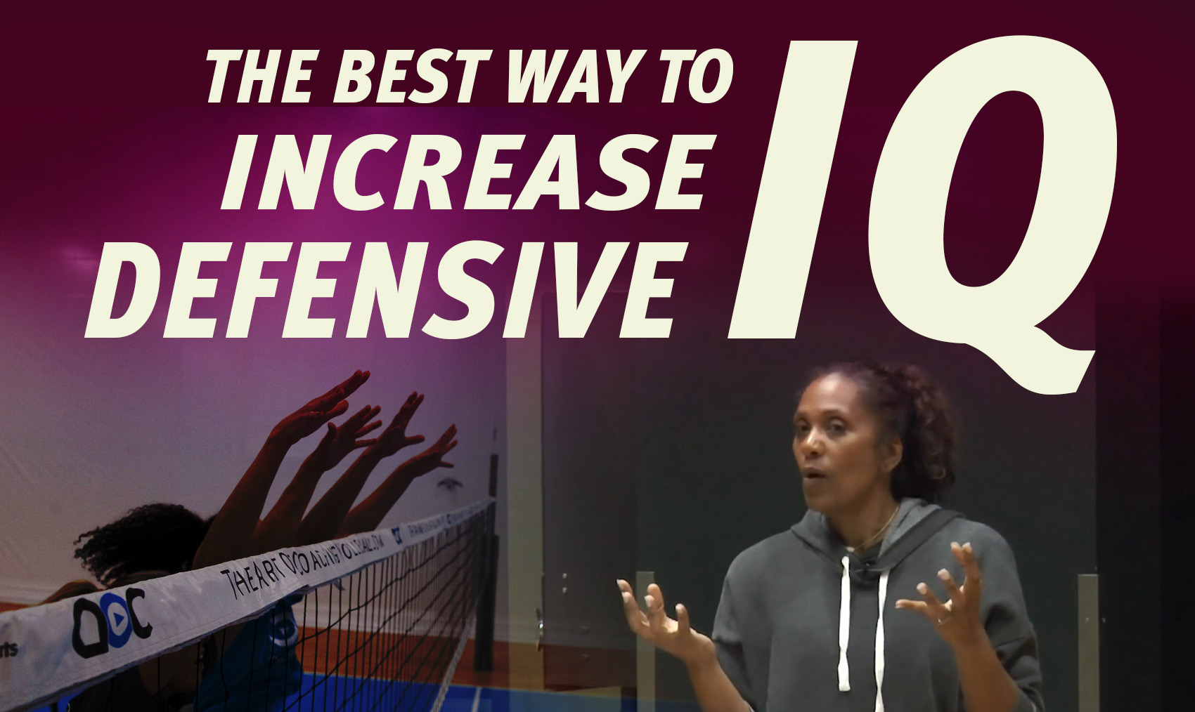 Improve Defense The best way to increase defensive IQ: The whiteboard drill